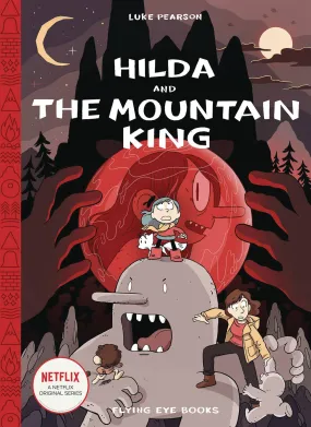 Hilda Book 6: Hilda and the Mountain King